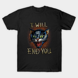 CAT OF DESTRUCTION T-Shirt